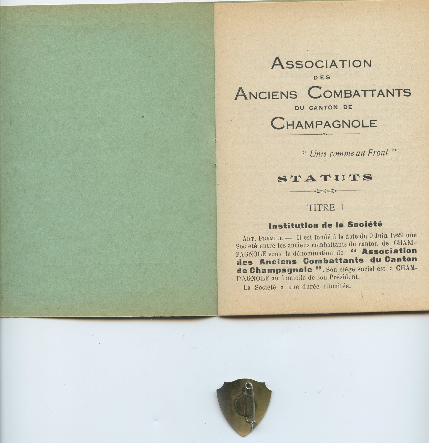ensemble carte insigne et fascicule des anciens combattants de Champagnole Jura 14-18