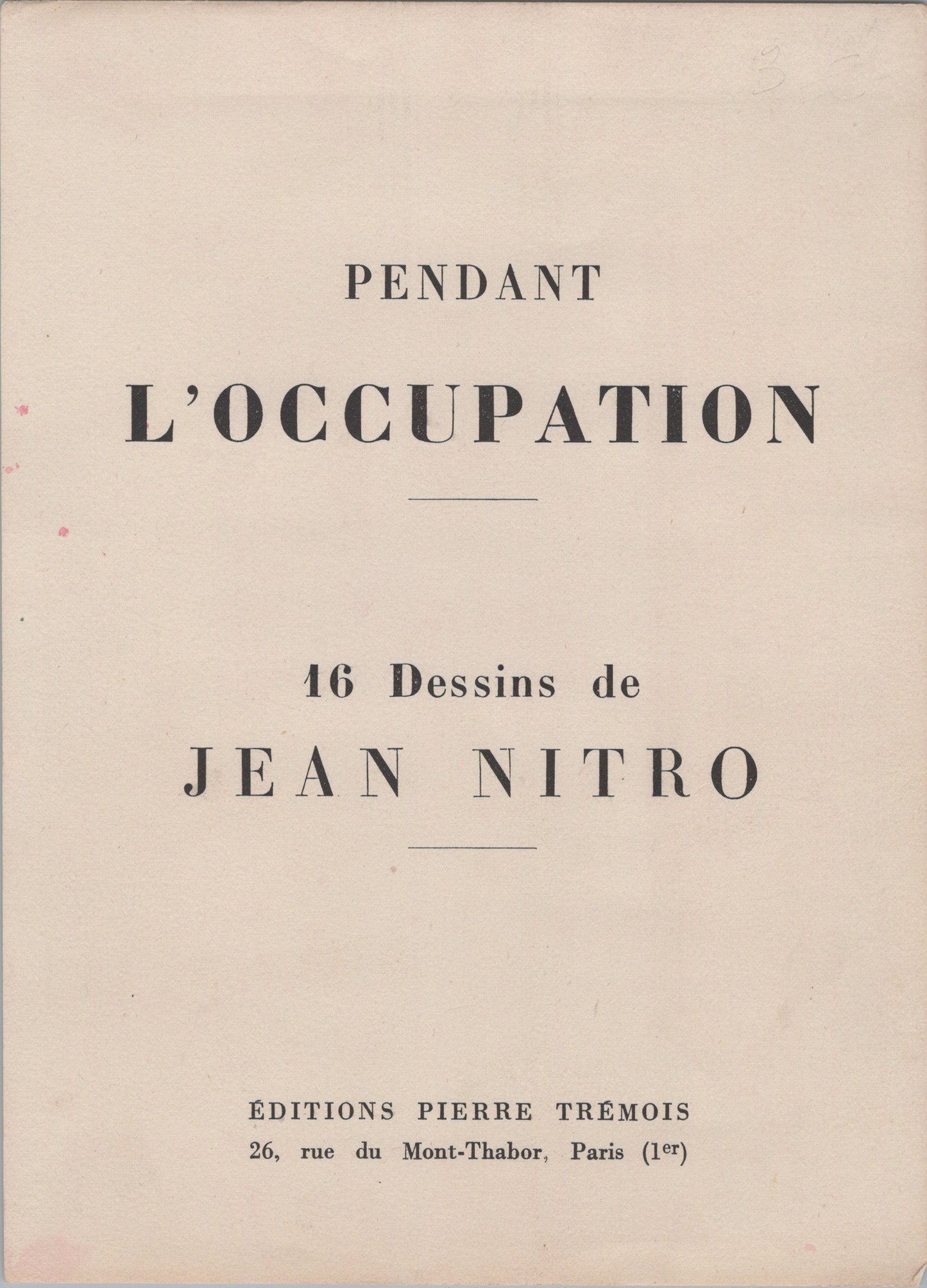 pochette avec 16 caricatures sur l'occupation édition limitée numérotée 1939-45
