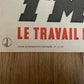 affiche 1er mai le travail est à l'honneur Etat Français 40x30 cm