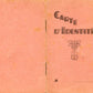 carte d'identité Etat Français Saône et Loire (zone Occupée) 1944