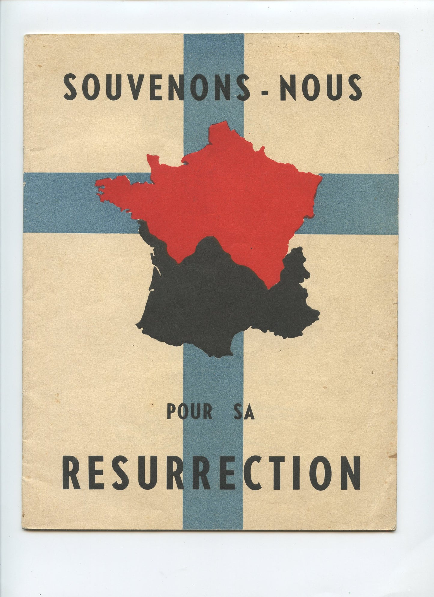 fascicule souvenons nous pour sa résurrection, discours mal Pétain, Vichy, Etat Français