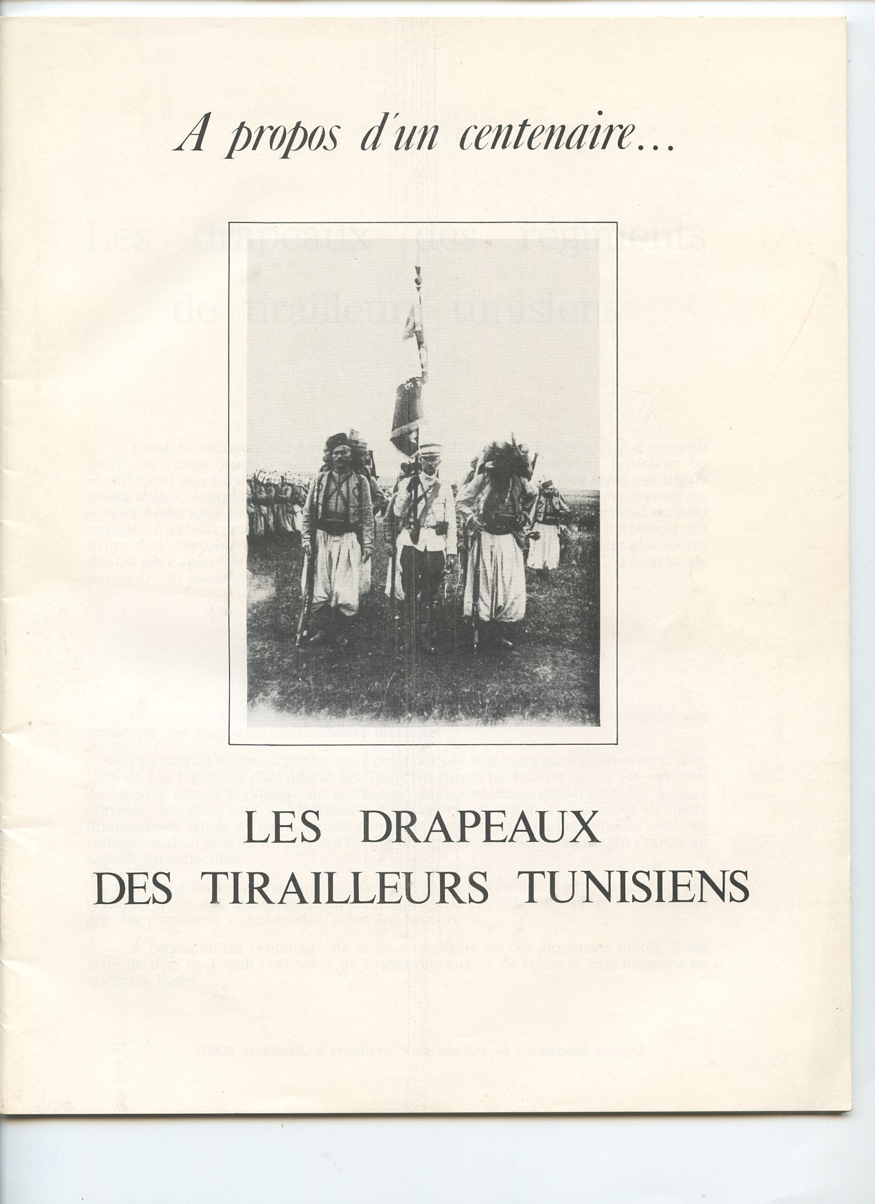 livret intéressant sur les drapeaux des régiments de tirailleurs Tunisiens, 36 pages