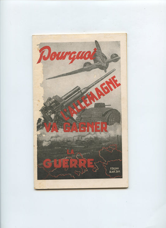 livret pourquoi l'Allemagne va gagner la guerre, Maréchal Pétain, Vichy, Etat Français