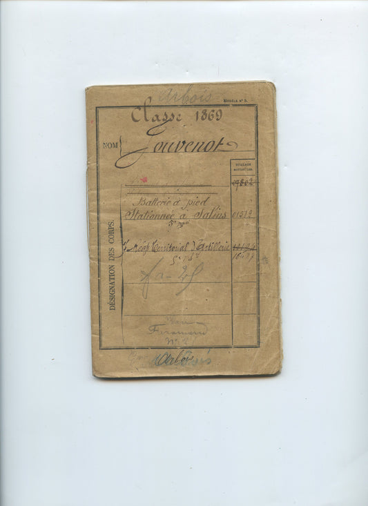 livret militaire d'un artilleur du Jura 44°RA classe 1869 campagne de 1870-71